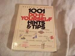 1001 Do-it-Yourself Hints & Tips