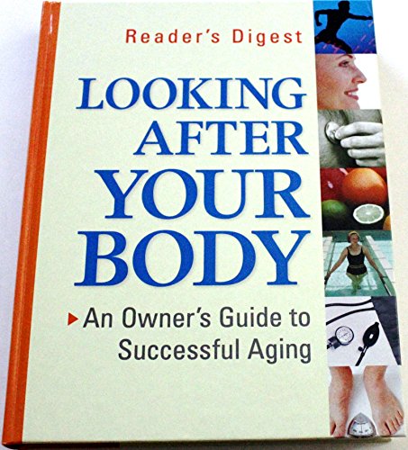 Looking After Your Body