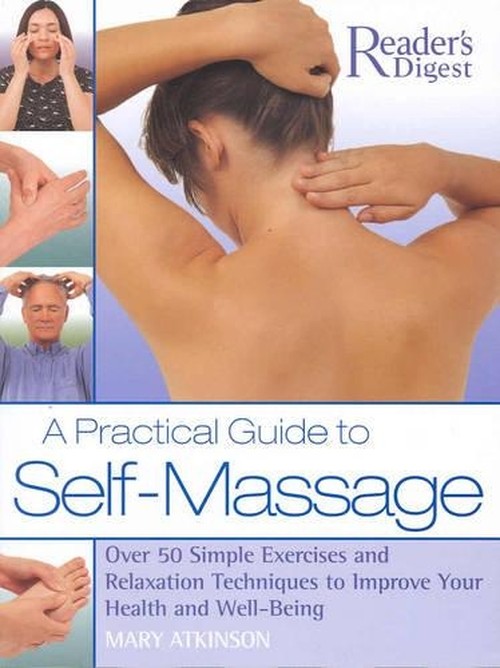 A Practical Guide to Self-massage