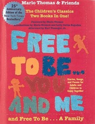 Free to Be...You and Me and Free to Be...a Family