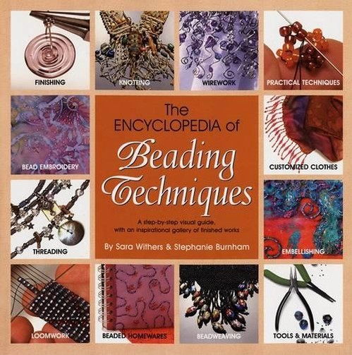 The Encyclopedia of Beading Techniques