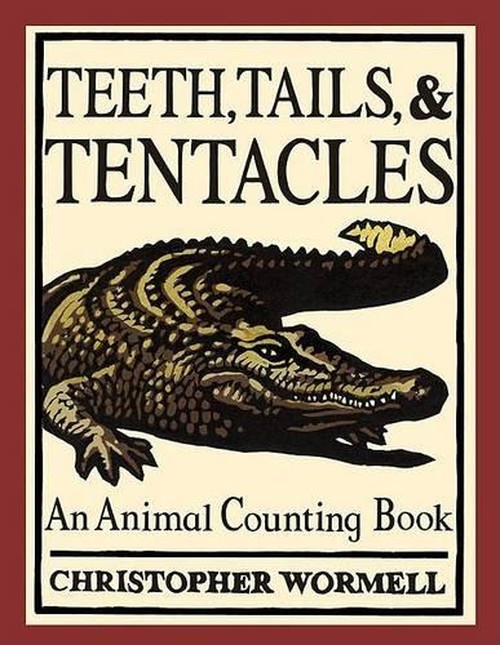 Teeth, Tails and Tentacles