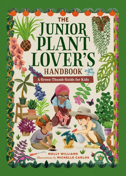 The The Junior Plant Lover's Handbook