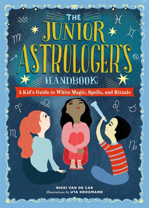 The The Junior Astrologer's Handbook