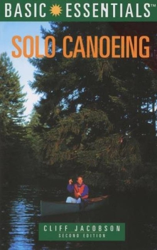 Basic Essentials Solo Canoeing