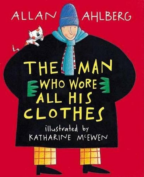 The Man Who Wore All His Clothes