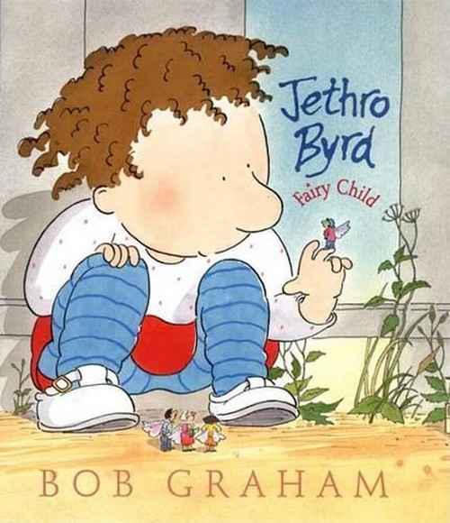 Jethro Byrd, Fairy Child