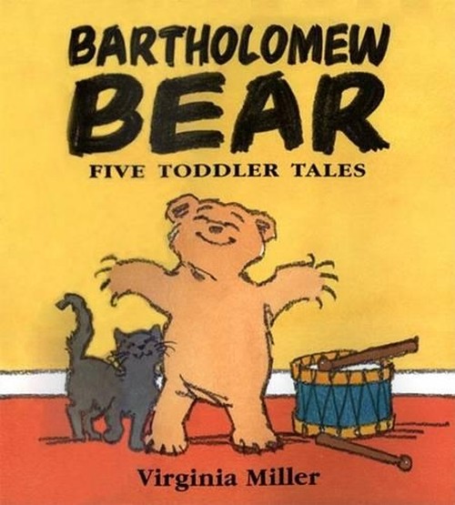 Bartholomew Bear 5 Toddler Tales Bind-Up