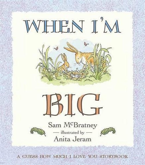 When I'm Big