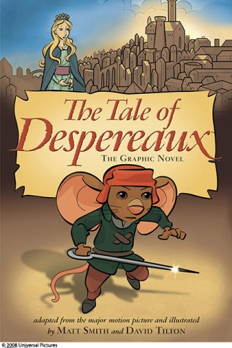 The Tale Of Despereaux Movie Tie-In Grap
