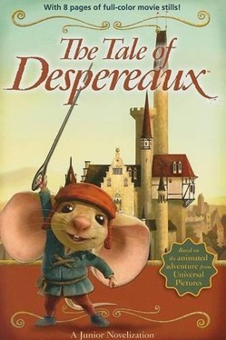 Tale Of Despereaux Movie Tie-In Junior N