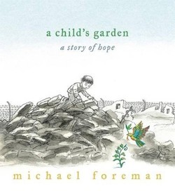 A Child's Garden