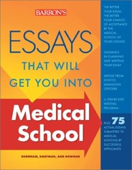 Essays That Will Get You into Medical School