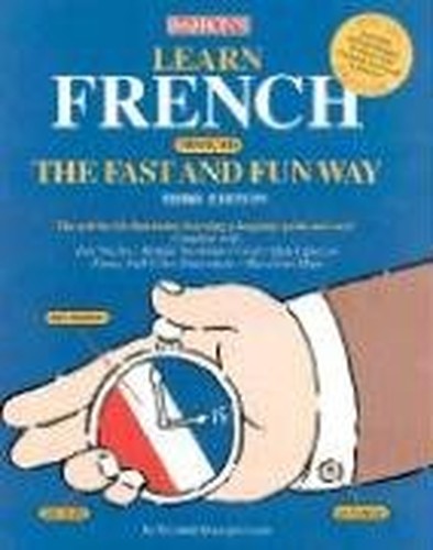 Learn French the Fast and Fun Way
