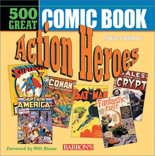 500 Great Comicbook Action Heroes