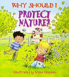 Why Should I Protect Nature? (Paperback)