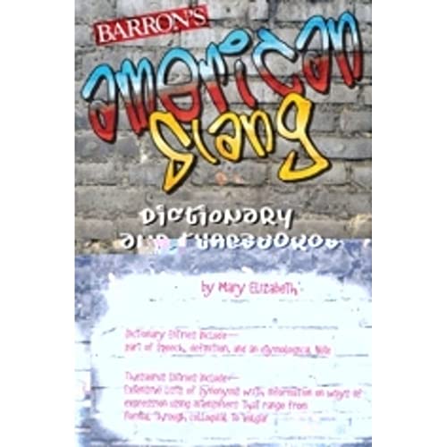American Slang Dictionary and Thesaurus