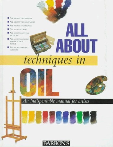 All about Techniques in Oil
