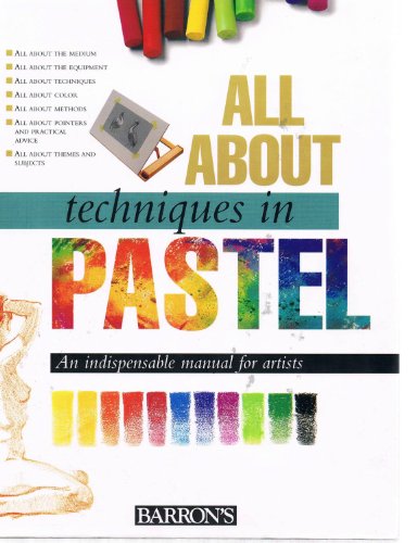 All about Techniques in Pastel