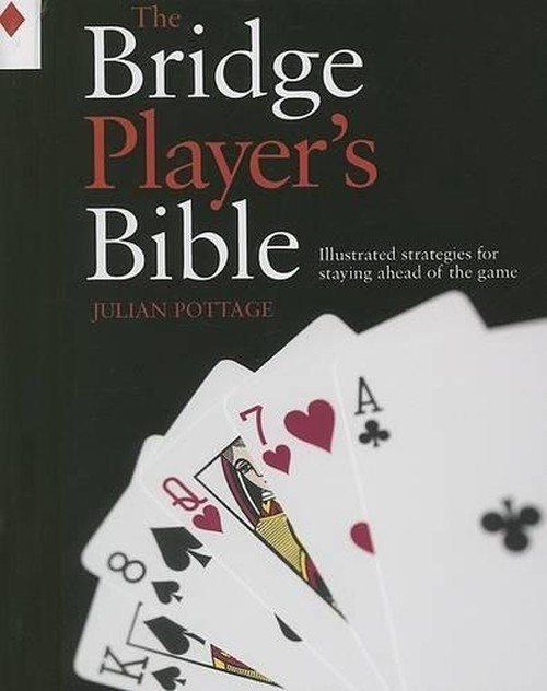 The Bridge Player's Bible