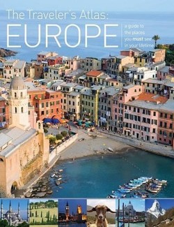 The Traveler's Atlas: Europe