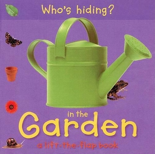 Who's Hiding? in the Garden
