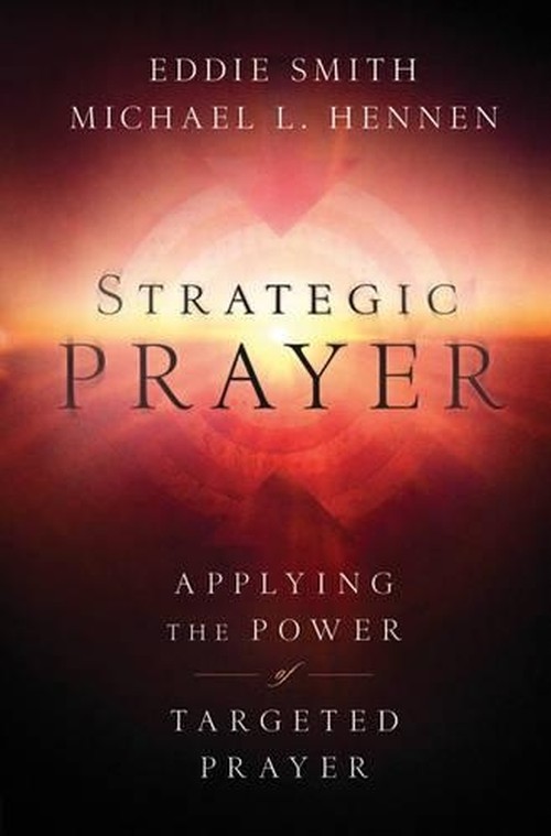 Strategic Prayer