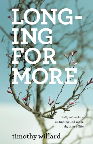Longing for More