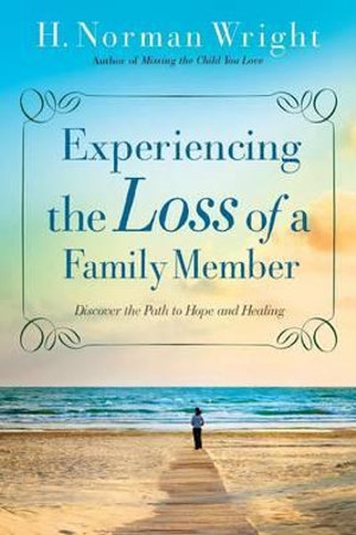 Experiencing the Loss of a Family Member - Discover the Path to Hope and Healing