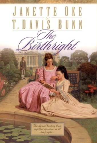 The Birthright /c Janette Oke & T. Davis Bunn