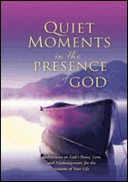 Moments of Peace in the Presence of God