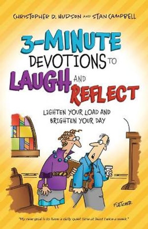 3Minute Devotions to Laugh and Reflect Lighten Your Load and Brighten Your Day