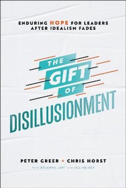 The Gift of Disillusionment