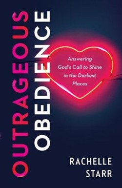 Outrageous Obedience