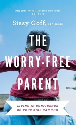 The Worry-Free Parent