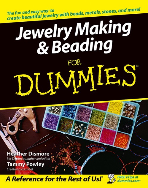 Jewelry Making and Beading For Dummies