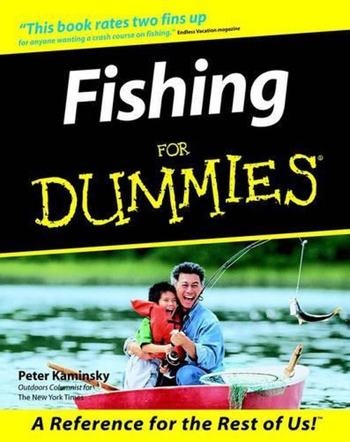 Fishing for Dummies