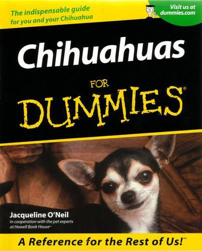 Chihuahuas for Dummies