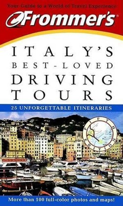 Frommer's Italy's Best-loved Driving Tours