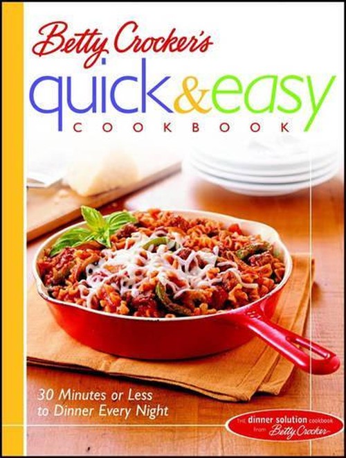 Betty Crocker's Quick and Easy Cookbook