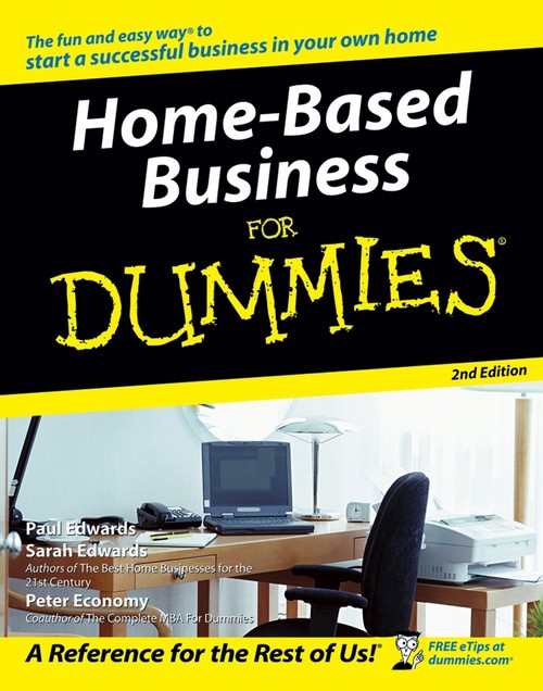 Home-Based Business For Dummies