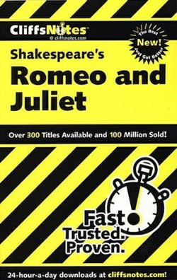 CliffsNotes on Shakespeare's Romeo and Juliet