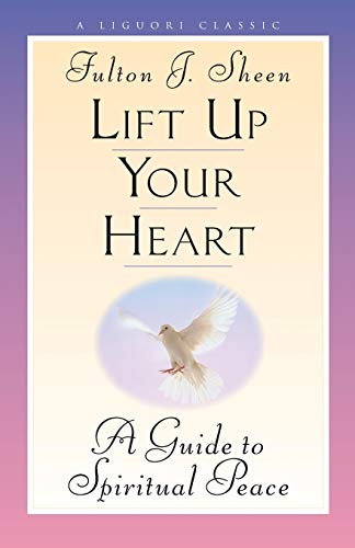 Lift Up Your Heart