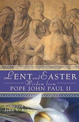 Lent and Easter Wisdom