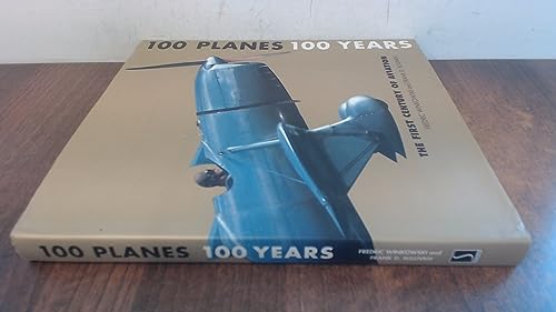 100 Planes, 100 Years
