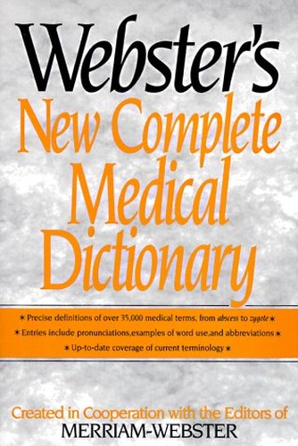 Webster's New Complete Medical Dictionary