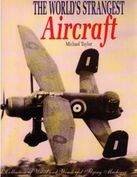World's Strangest Aircraft