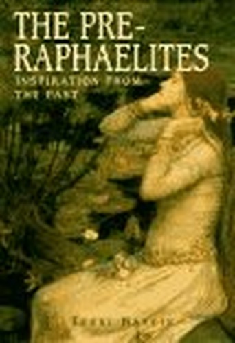 The Pre-Raphaelites