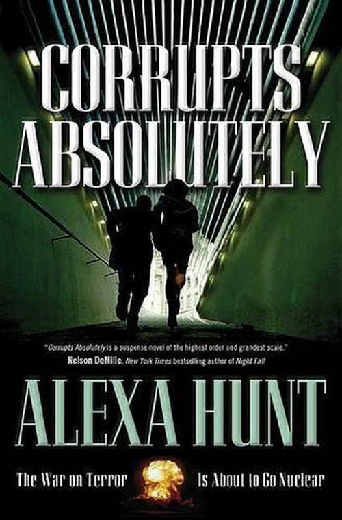 Corrupts Absolutely