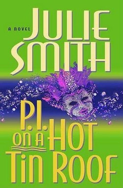 P.I. on a Hot Tin Roof